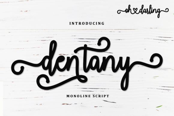 Dentany: Integrating a Modern Calligraphy Script into Professional Workflows