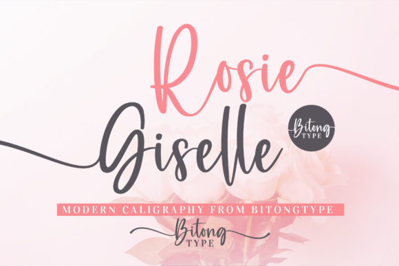 Rosie Giselle: A Script Font for Refined Design Work
